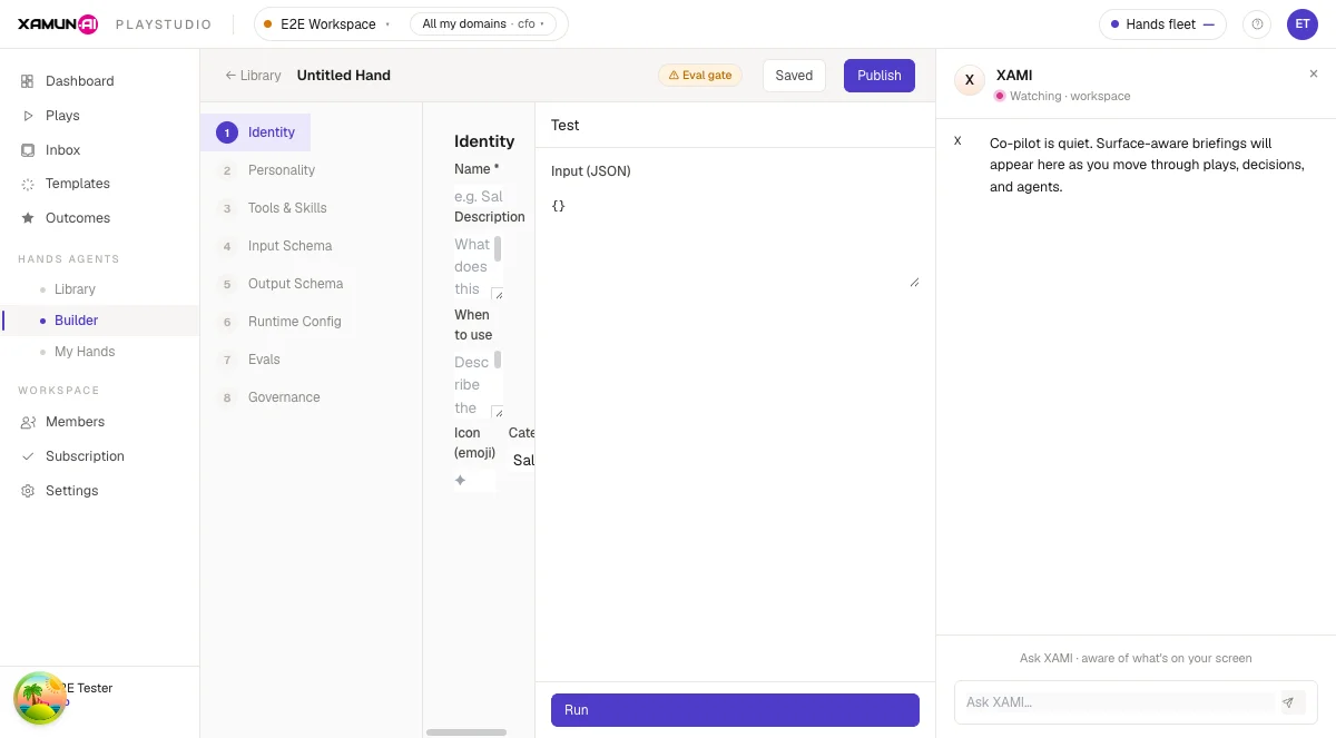 Hands Builder showing the 8-step agent build flow — Identity, Personality, Tools & Skills, Input Schema, Output Schema, Runtime Config, Evals, Governance — with an Eval gate before publish