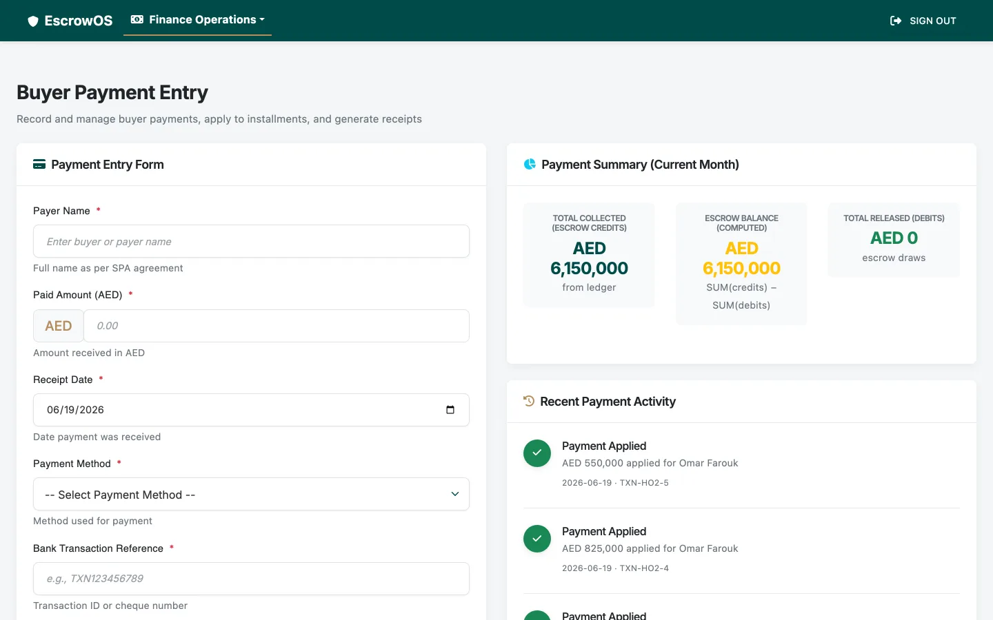 EscrowOS buyer payment entry with escrow ledger, computed escrow balance and recent payment activity