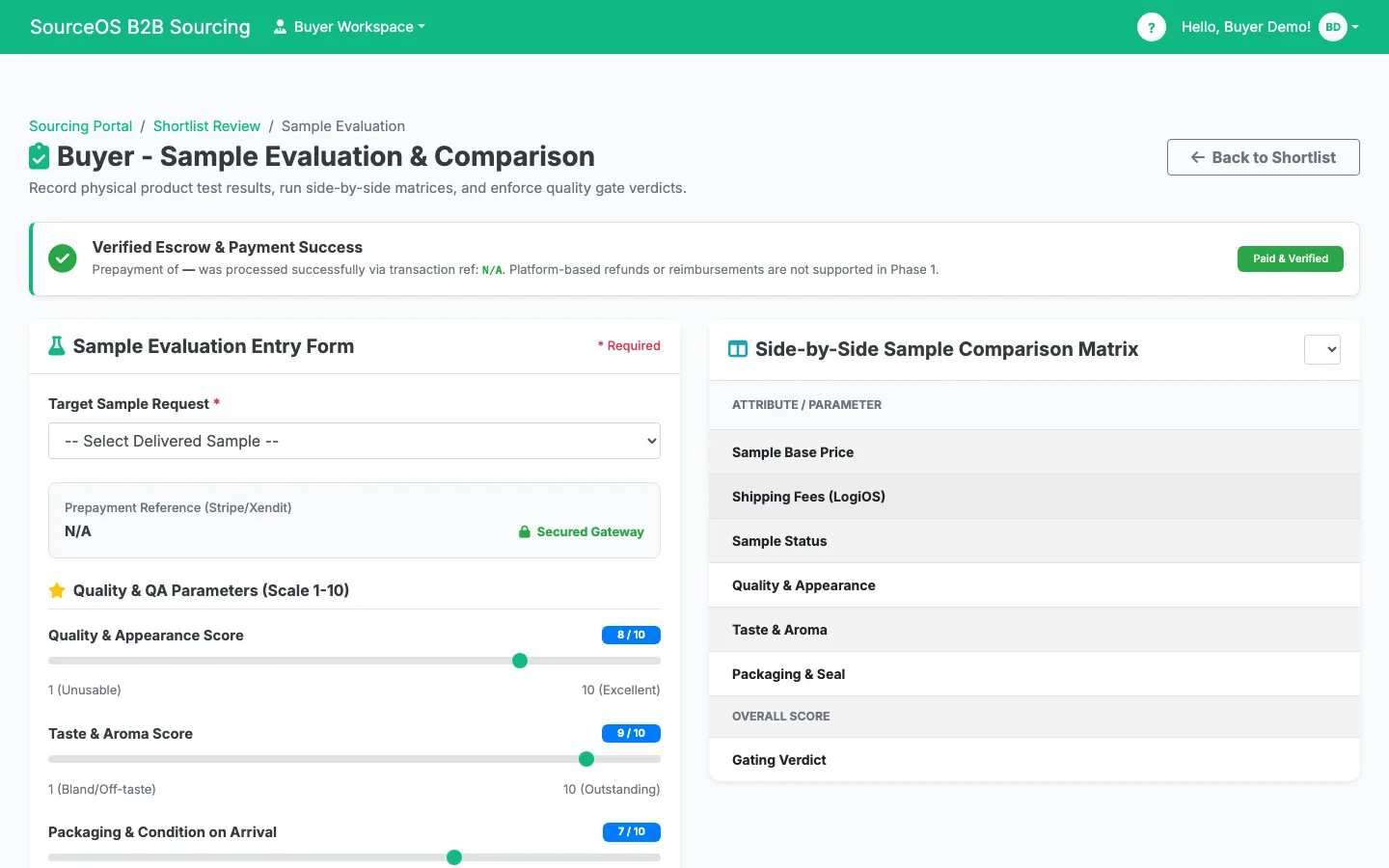 SourceOS buyer sample evaluation and side-by-side comparison matrix with quality scores, escrow payment status and LogiOS shipping fees